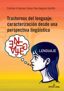 Trastornos del lenguaje : caracterizacion desde una perspectiva lingueistica-9783034352796