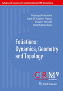 Foliations: Dynamics, Geometry and Topology-9783034808705