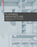 Planning Architecture : Dimensions and Typologies-9783035603248