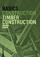 Basics Timber Construction-9783035621266