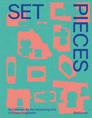 Set Pieces : Architecture for the Performing Arts in Fifteen Fragments-9783035627237
