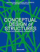 Conceptual Design of Structures : Connecting Engineering and Architecture-9783035627954