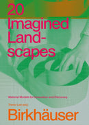 20 Imagined Landscapes