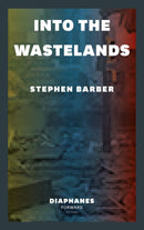 Into the Wastelands-9783035807875