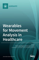 Wearables for Movement Analysis in Healthcare-9783036540191