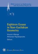 Eighteen Essays in Non-Euclidean Geometry-9783037191965
