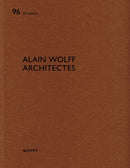 Alain Wolff Architectes : De aedibus 96-9783037612583