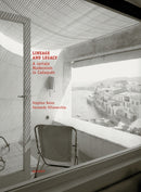 Lineage and Legacy : A Certain Modernism in Cadaques-9783037613016