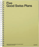 Five Good Swiss Plans-9783037613115
