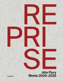 Reprise - Aita Flury : Works 2005-2025-9783037613344