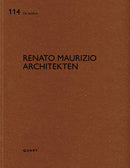 Renato Maurizio Architekten : De aedibus 114-9783037613566