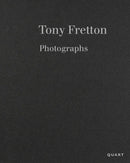 Tony Fretton – Photographs