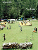 Yann Gross: Horizonville-9783037641057