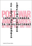 L'Internationale : Post-War Avant-Gardes Between 1957 and 1986-9783037643112