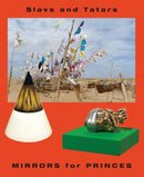 Slavs and Tatars: Mirrors for Princes-9783037644072