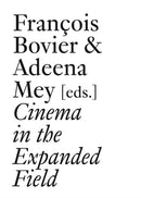 Cinema in the Expanded Field-9783037644331