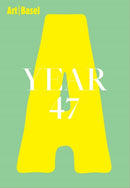 Art Basel / Year 47-9783037644799