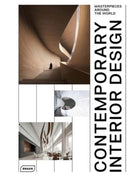 Contemporary Interior Design : Masterpieces around the World-9783037683002
