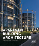 Apartment Building Architecture : Contemporary Solutions-9783037683026