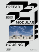Prefab & Modular Housing : back again - and better than ever-9783037683057
