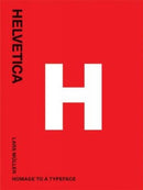 Helvetica – Homage to a Typeface