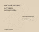 Between Land and Sea – Works of Kiyonori Kikutake