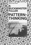 R. Buckminster Fuller - Pattern-Thinking-9783037786093