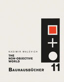 The Non–objective World – Bauhausbücher 11