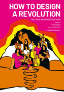 How to Design a Revolution – The Chilean Road to Design