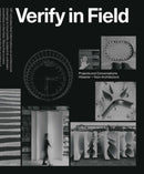 Verify in Field : Projects and Coversations Howeler + Yoon Architecture-9783038602248