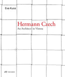 Hermann Czech : An Architect in Vienna-9783038603467