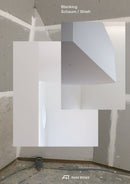 Blanking : An Annotated Archive of Projects and Thoughts on Architecture by Schaum/Shieh-9783038604006
