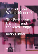 That''s Brutal, What''s Modern