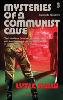 Mysteries of a Communist Cave
