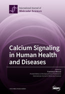 Calcium Signaling in Human Health and Diseases-9783038975373