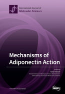 Mechanisms of Adiponectin Action-9783039212453