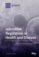 microRNA Regulation in Health and Disease-9783039217144