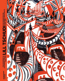 Lill Tschudi : The Excitement of the Modern Linocut 1930-1950-9783039420575