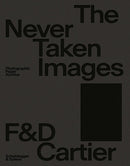 The Never Taken Images-9783039420919