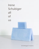 Irene Schubiger : All of Us-9783039422654