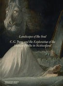Landscapes of the Soul : C.G. Jung and the Exploration of the Human Psyche in Switzerland-9783039422784