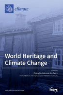 World Heritage and Climate Change : Impacts and Adaptation-9783039439430