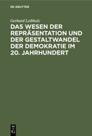 Wesen der Repräsentation und der Gestaltwandel der Demokratie im 20. Jahrhundert