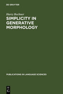 Simplicity in Generative Morphology-9783110135947