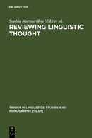 Reviewing Linguistic Thought : Converging Trends for the 21st Century-9783110183641