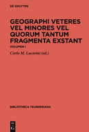 Geographi Veteres Vel Minores Vel Quorum Tantum Fragmenta Exstant. Accedunt M. Terenti Varronis Antiquitatum Humanarum Quae Supersunt