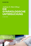 Die gynakologische Untersuchung-9783110378634