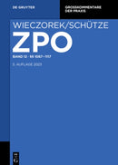Band 12 §§ 1067-1120; Internationales Zivilprozessrecht; Rechtsquellen U. Materialien