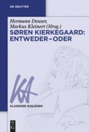 Soren Kierkegaard: Entweder - Oder-9783110444841