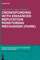 Crowdfunding with Enhanced Reputation Monitoring Mechanism (Fame)-9783110579987
